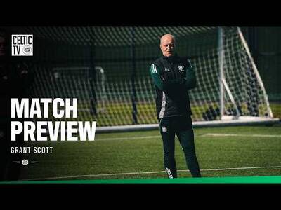 🎙️ Grant Scott Preview | Hibernian v Celtic FC Women