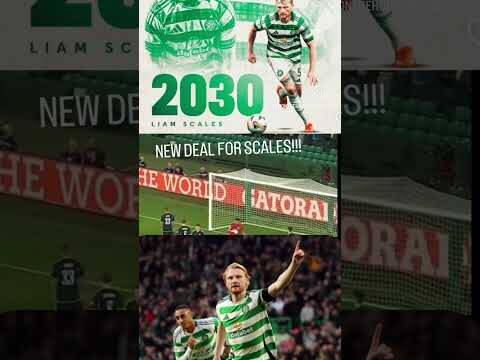WELL DONE ON THE NEW DEAL! #LIAMSCALES #celticfc