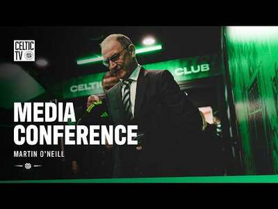 Full Media Conference | Martin O’Neill speaks with the media after #CELFAL (25/04/26)