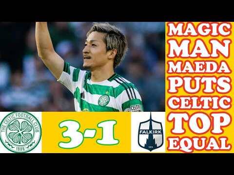 CELTIC 3 Falkirk 1: Magic Man Maeda Puts CELTIC Top Equal