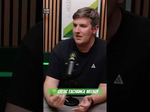 🎙️ Celtic Exhange Weekly: Daizen & Co are all-in!