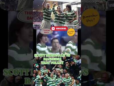 Scott Mcdonald Vs Rangers That Volley!#Oldfirm #Celtic