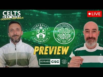 Hibs v Celtic Preview | Sorare CSC LIVE
