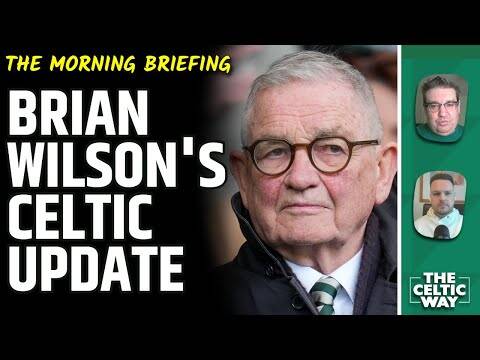 Brian Wilson on Celtic’s Work Behind The Scenes | The Collective’s Response | All Eyes on Hibs