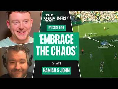 ‘Celtic’s Wild Title Race Will Go To The Final Minute’ | Embrace The Chaos!