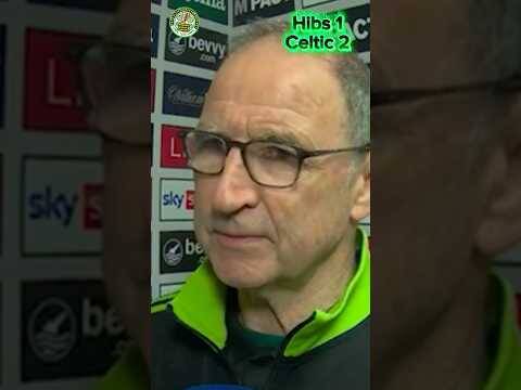 Martin O’Neill post natch reaction to Hibs 1-2 Celtic