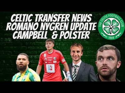 Big Update on Benjo Nygren From Romano, Celtic Want Nikolas Polster & George Campbell