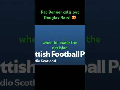 Pat Bonner exposed Douglas Ross’ SHOCKING Celtic call