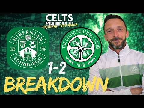 Hibs 1-2 Celtic Breakdown
