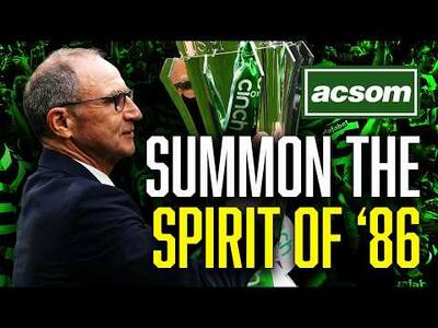 How O’Neill’s Celtic “serial winners” can blow title race wide open // ACSOM A Celtic State of Mind