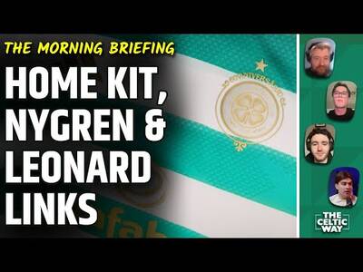 Celtic Launch New Adidas Kit | Transfer Latest As Early Summer Reports Arrive