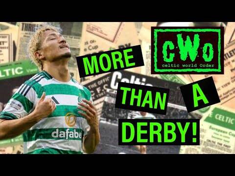 Anything Other Than a Derby Win Could End Comeback Fairytale for Celts!