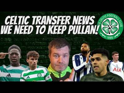 Celtic Transfer News / O’Riley Cash Injection / Keep Pullan Celtic!1