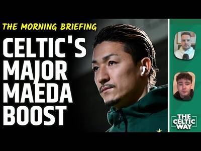 Celtic Handed Major Maeda Boost | Tounekti Talks Title Race | Transfer Speculation Continues