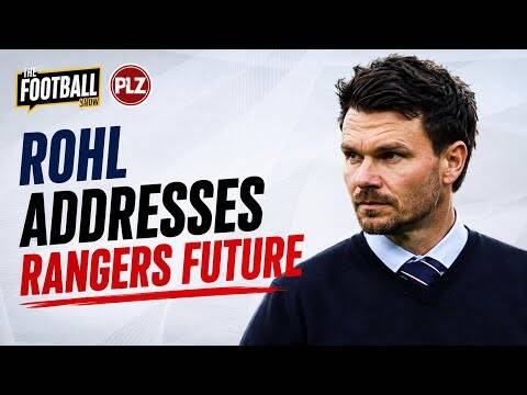 Danny Rohl on Rangers future! | O** F*** previewed