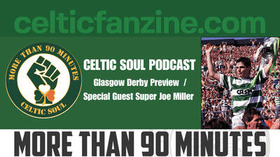 Glasgow Derby Preview / Special Guest Super Joe Miller