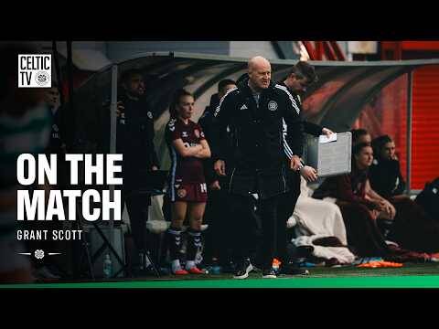 On the Match | Grant Scott speaks after Hearts clash (10/05/26)