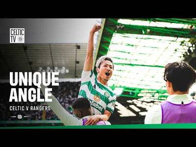 Unique Angle | Celtic 3-1 Rangers (10/05/26)