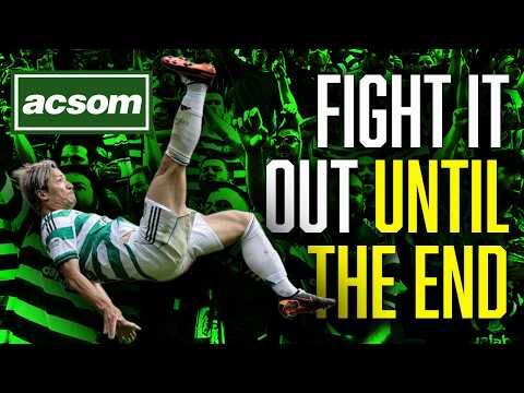 Martin O’Neill has his Celtic team scaling mountains in title quest // ACSOM A Celtic State of Mind