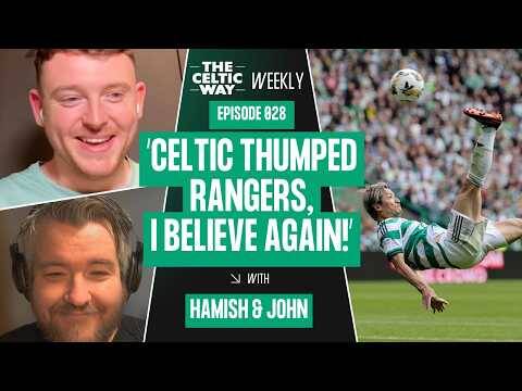 Celtic Have Reeled Us Back In | Rangers Joy | O’Neill’s Perfect Ending | Fir Park Trap