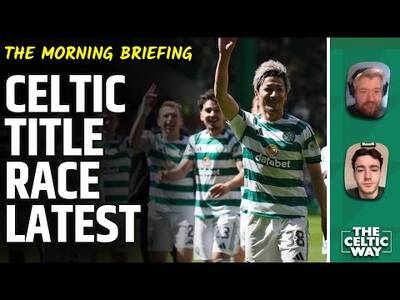 Celtic Set Sights On Motherwell | Martin O’Neill’s Title Race Motivation Style