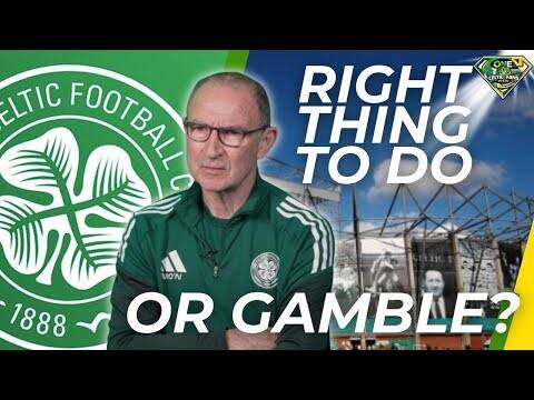 Celtic need to make this call QUICK!