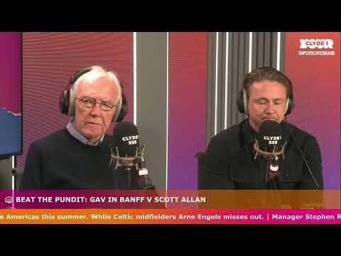 Beat the Pundit | Gav in Banff V Scott Allan