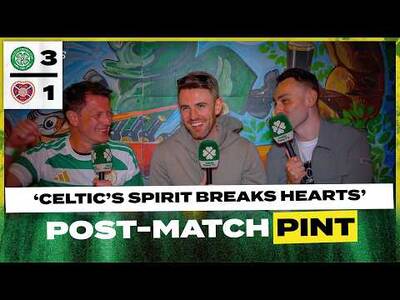 Celtic 3-1 Hearts | ‘Celtic’s Spirit Breaks Hearts!’ | Post-Match Pint