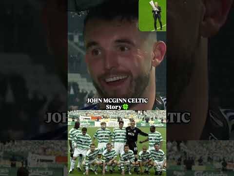 John Mcginn Talking About Celtic and Seville 🍀 Motivated Him to Win the Europa League
