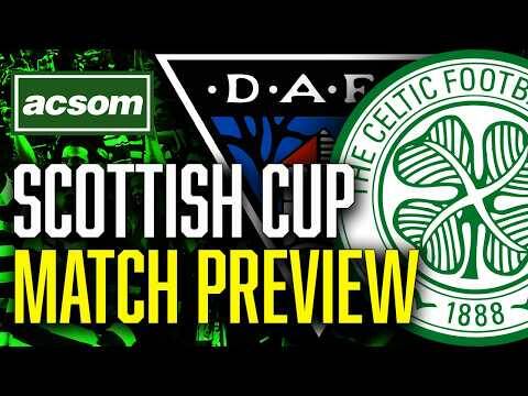 CELTIC v Dunfermline // LIVE Scottish Cup Final Match Preview // ACSOM // A Celtic State of Mind