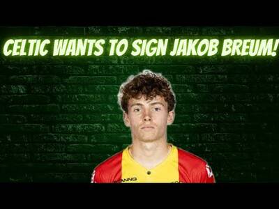 Celtic Want to Sigh Jakob Breum!