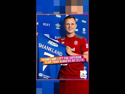 Shankland is Leaving Far Superior Team Than Rangers Or Celtic