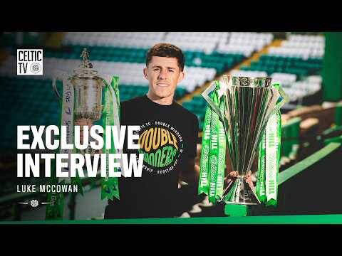 Exclusive Interview | Luke McCowan on Celtic’s Belief Behind the Double 🍀🏆🏆 (28/05/26)
