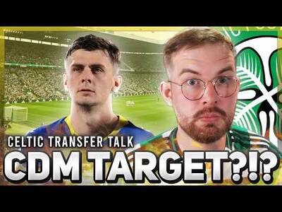 HAVE CELTIC FINALLY FOUND THE MIDFIELDER WE’VE NEEDED FOR YEARS? | Celtic Transfer Talk