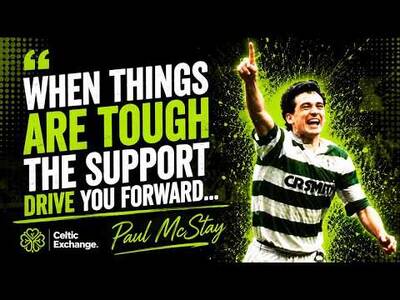 Paul McStay On The Importance Of The Celtic Support &ndash; Now And Always!