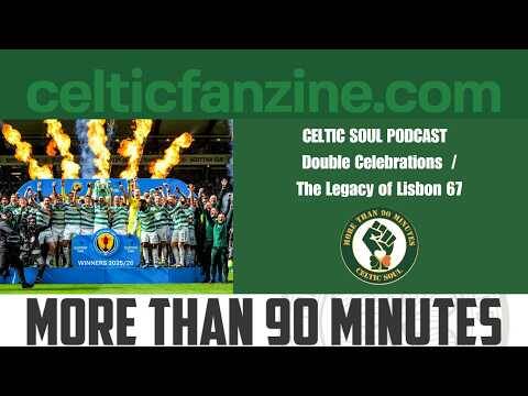 Double Celebrations / The Legacy of Lisbon 67