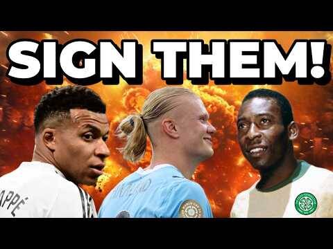 5 Players Celtic MUST Sign This Summer