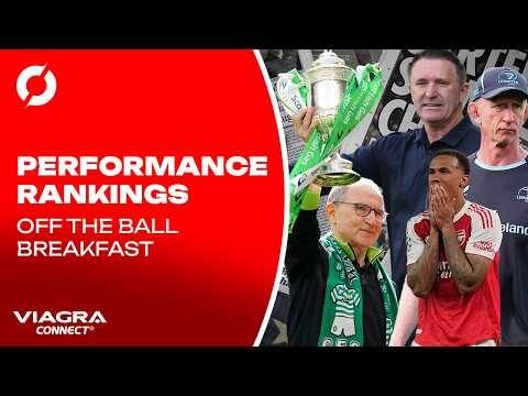 Dublin downfall, Arsenal’s anguish & Leinster in limbo?|Performance Rankings| OFF THE BALL BREAKFAST