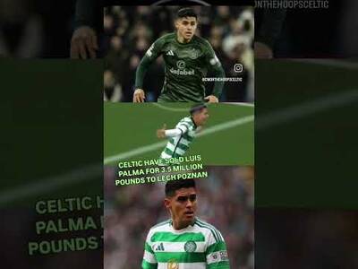 ALL THE BEST LUIS PALMA WITH THE PERMANENT MOVE TO LECH POZNAN #celticfc #LUISPALMA #lechpoznań