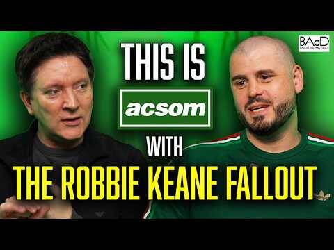 If Celtic appoint Robbie Keane, they should prepare for the fallout // ACSOM A Celtic State of Mind