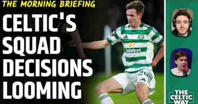 Time ticking for Celtic as several key decisions loom before pre-season
