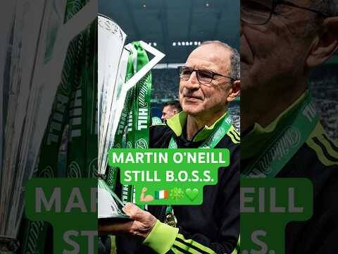 💪🏼🇮🇪🍀 Welcome home Celtic FC legend Martin O’Neill! | STILL B. O. S. S. #celtic #celticfc