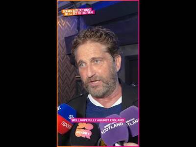 Gerard Butler Thinks We’ll Get to the Final