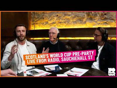 Scotland’s World Cup Pre-Party | Live From Radio, Sauchiehall St | Friday 12Th June