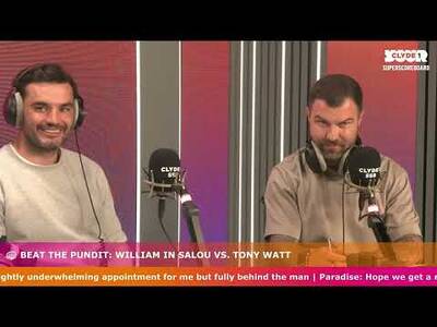 Beat the Pundit | William in Salou V Tony Watt Beat the Pundit | William in Salou V Tony Watt