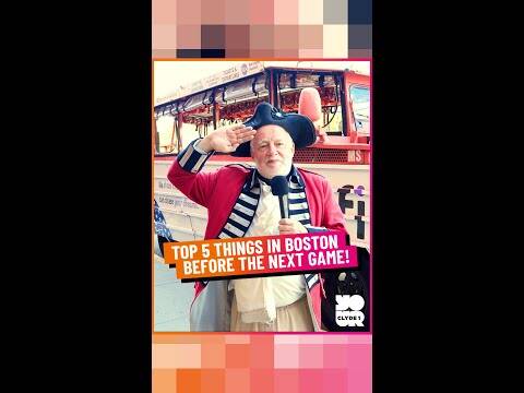 Top 5 Things in Boston Before the Next Game