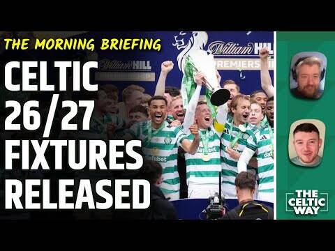 Celtic’s 2026/27 Fixtures Released | Unusual Flag Day, First Six Challenge & Key Dates Celtic’s 2026/27 Fixtures Released | Unusual Flag Day, First Six Challenge & Key Dates