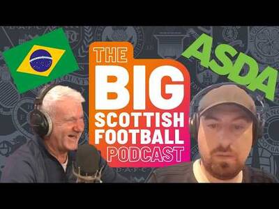 Ep.184 BIG SCOTTISH FOOTBALL PODCAST | MARACANA TO MOTHERWELL ASDA Ep.184 BIG SCOTTISH FOOTBALL PODCAST | MARACANA TO MOTHERWELL ASDA