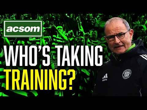 Celtic’s pre-season starts in JUST 2 DAYS, but who takes training? // ACSOM A Celtic State of Mind