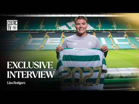 Exclusive Interview | Lisa Rodgers extends her stay with Celtic FC Women